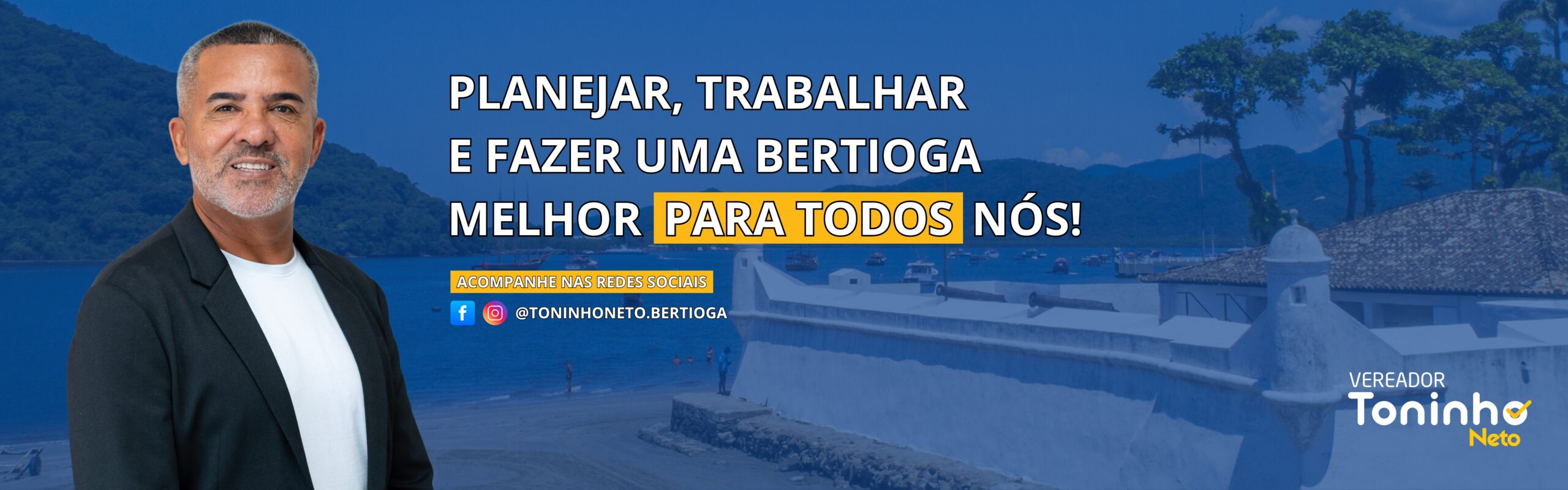 PLANEJAR, TRABALHAR E FAZER UMA BERTIOGA MELHOR PARA TODOS NÓS! (1)